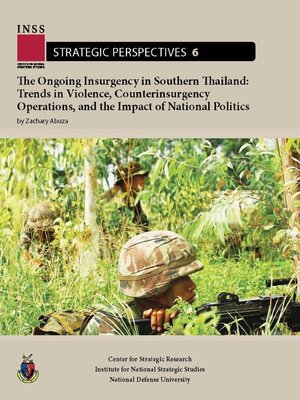 cover image of The Ongoing Insurgency in Southern Thailand